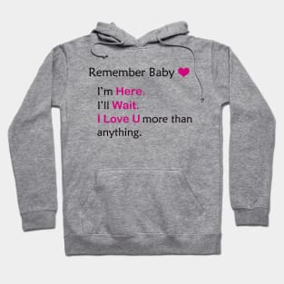 Remember baby Hoodie